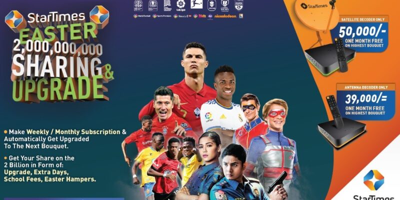 The Touchline Sports - StarTimes launches 2 billion sharing Easter campaign